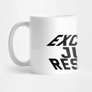 No Excuses Just Results Mug